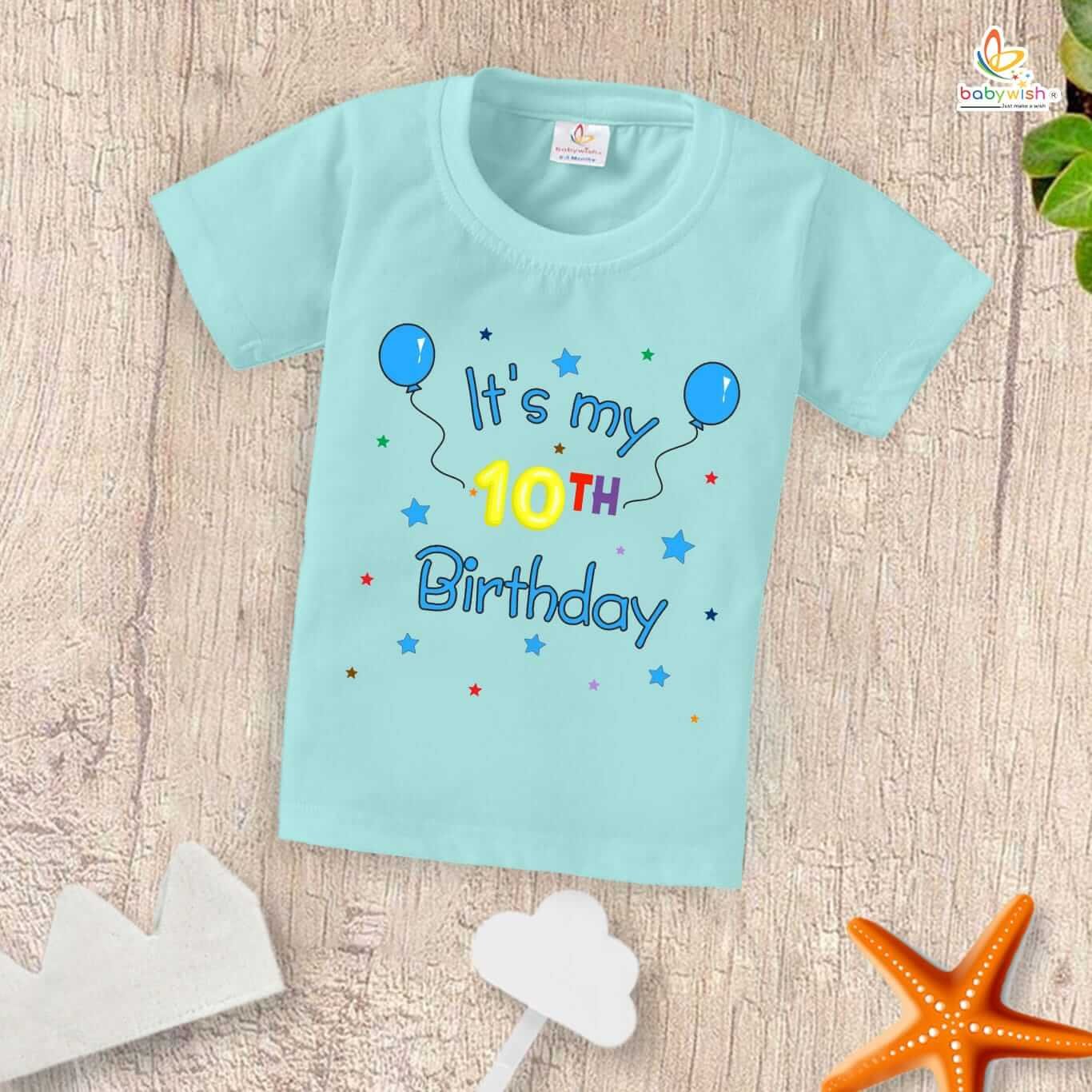 Ten Year Birthday Unisex T-Shirt Half Sleeve Round Neck Topwear tee for kids