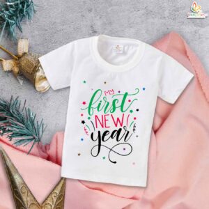 My First New Year T-shirt Quotes Printed | Cute Baby Outfit for Boys & Girls | Half Sleeve Cotton Topwear | New Year Infant Clothes | My First Celebration Romper & T-shirt Collection - Babywish