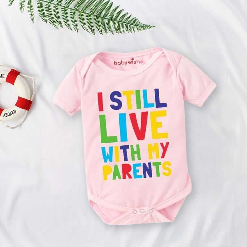 Baby First Birthday Celebrations Romper Clothes for Newborns – Cute Bodysuits Outfit, Half Sleeve Unisex Onesies, Envelop Neck Design “Still Live With Parents”