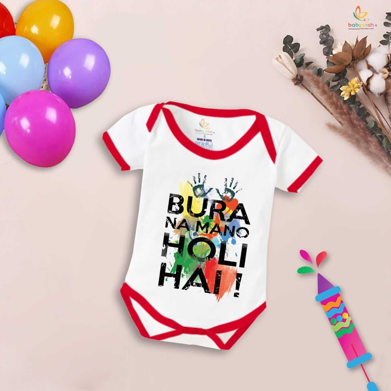 Baby First Holi Romper Clothes | Baby Holi Festival Bodysuits | Newborn Outfit Envelop Neck Half Sleeve Unisex Onesies “Bura Na Mano Holi Hai”