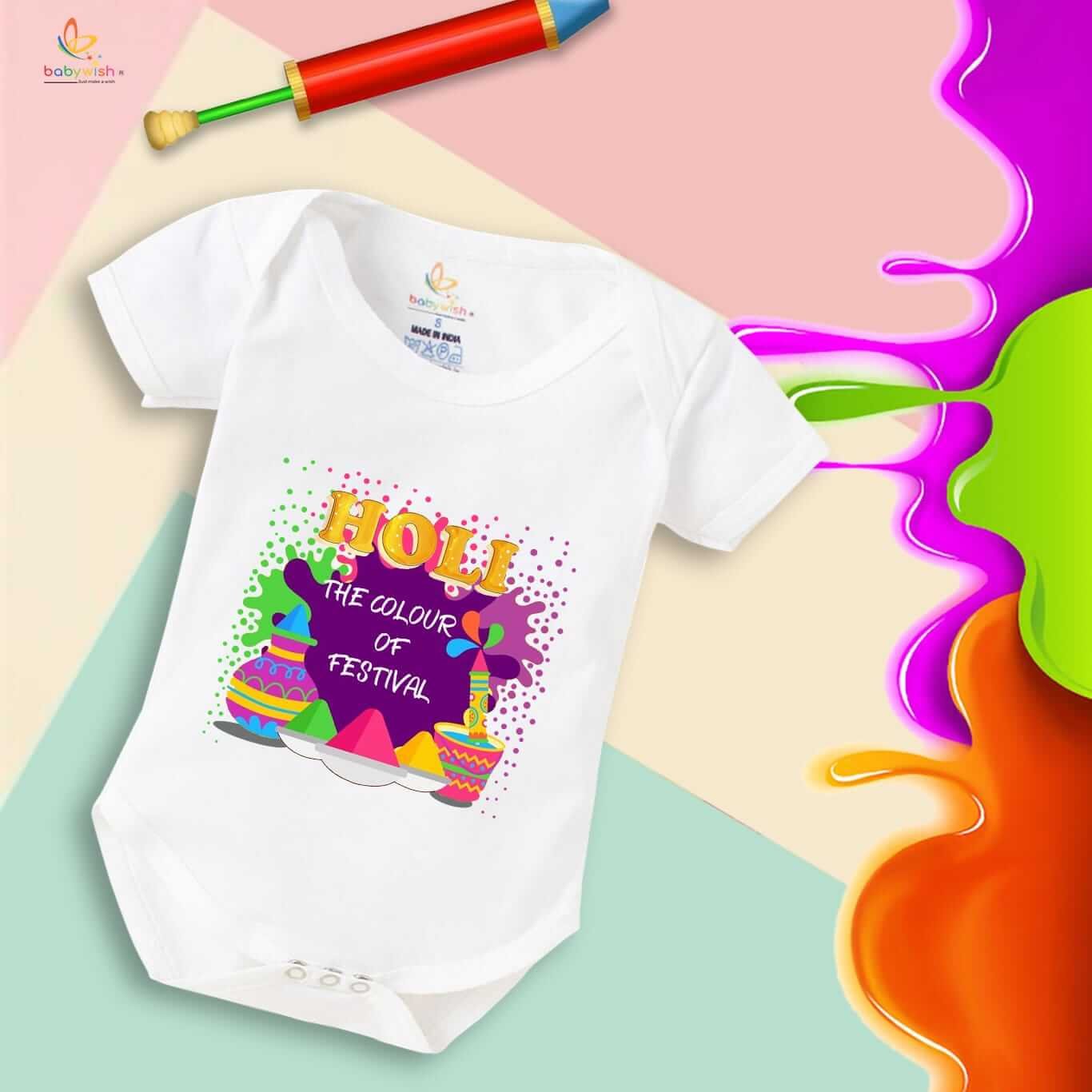 Baby First Holi Romper Clothes | Baby Holi Festival Bodysuits | Newborn Outfit Envelop Neck Half Sleeve Unisex Onesies “Holi is the Colorful Festivals”