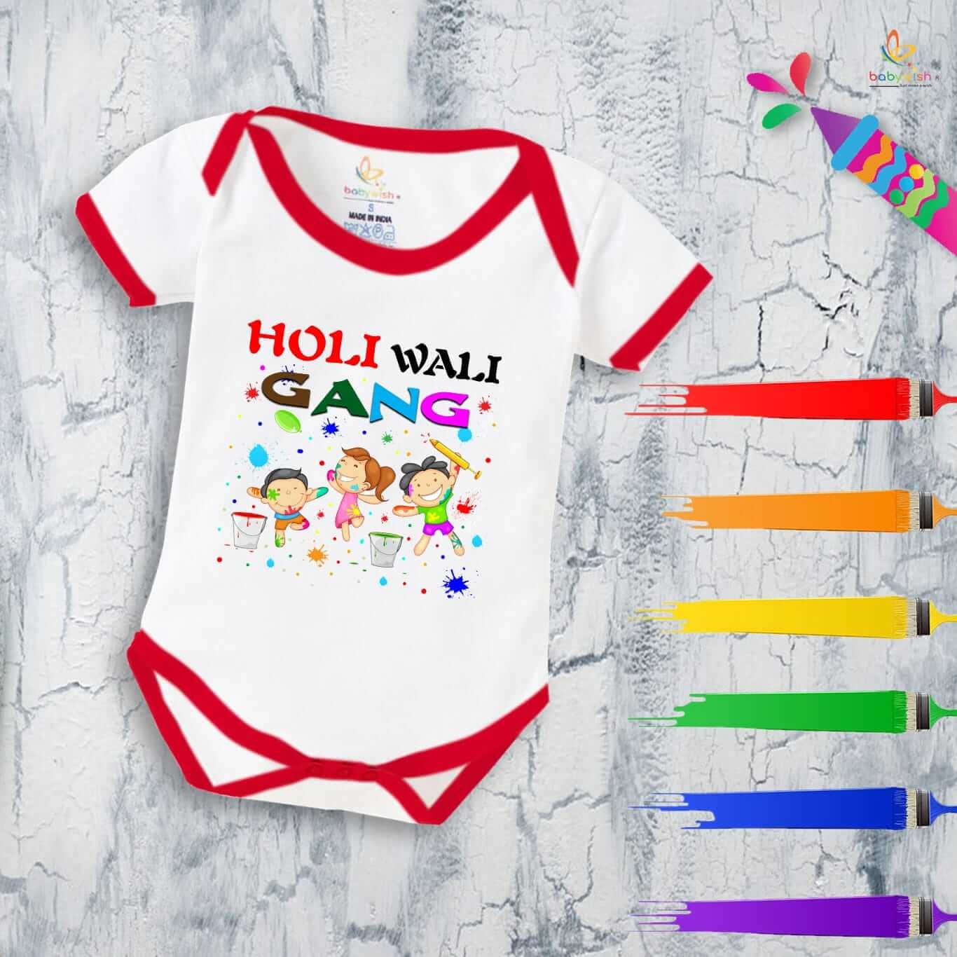Baby First Holi Romper Clothes | Baby Holi Festival Bodysuits | Newborn Outfit Envelop Neck Half Sleeve Unisex Onesies “Holi Wali Gang”