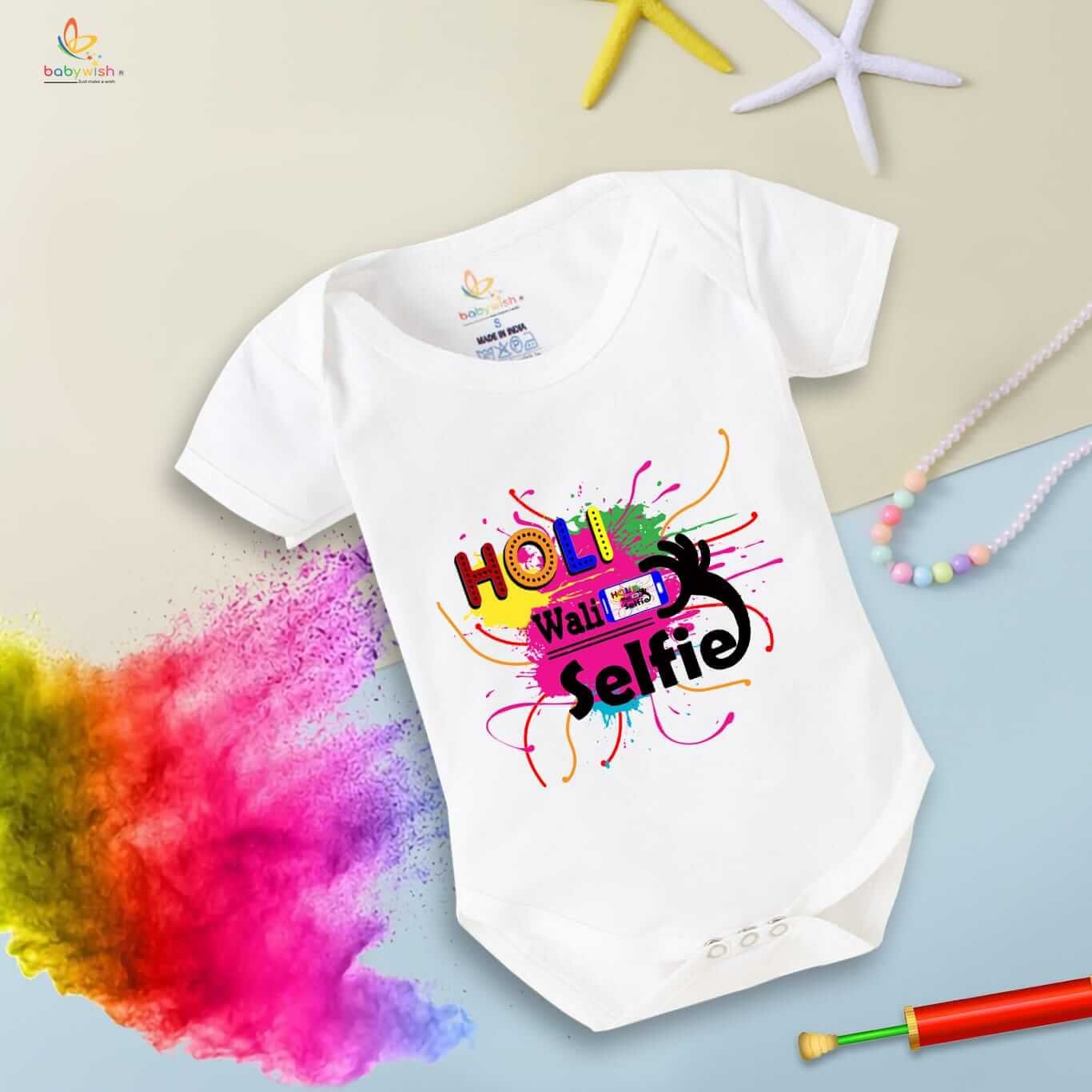 Baby First Holi Romper Clothes | Baby Holi Festival Bodysuits | Newborn Outfit Envelop Neck Half Sleeve Unisex Onesies “Holi Wali Selfie”