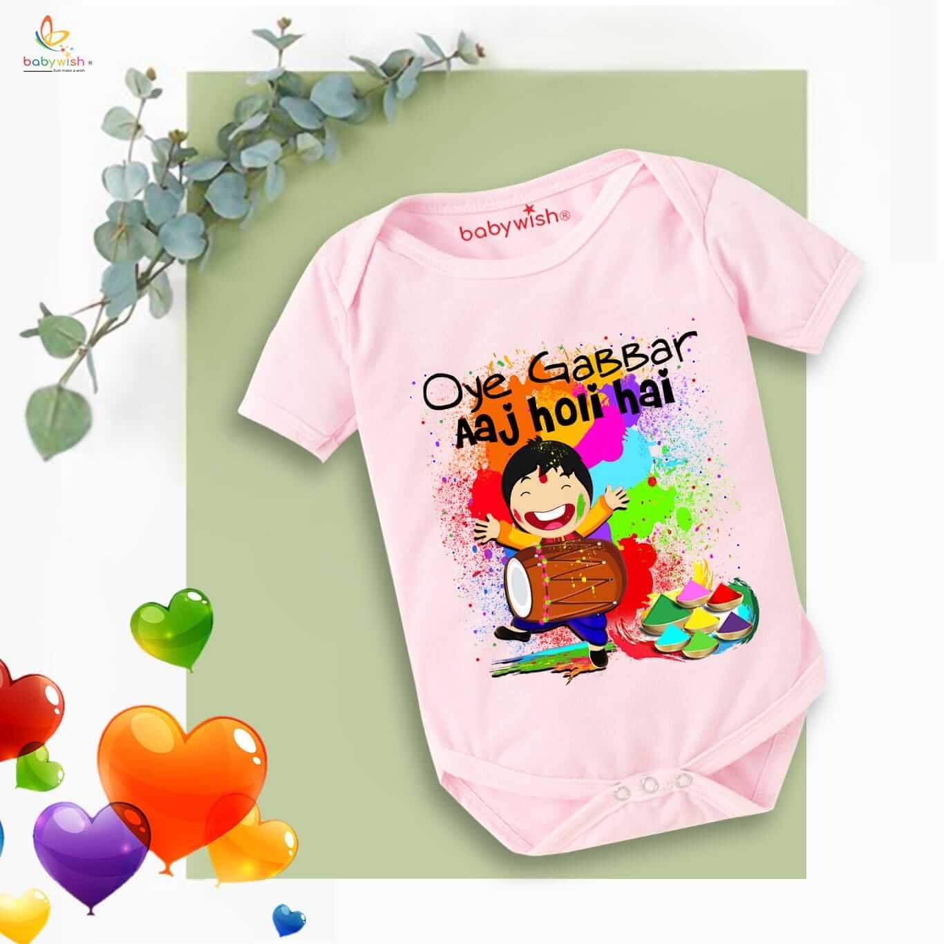 Baby First Holi Romper Clothes | Baby Holi Festival Bodysuits | Newborn Outfit Envelop Neck Half Sleeve Unisex Onesies “Oye Gabbar Aaj Colorful Holi Hai”