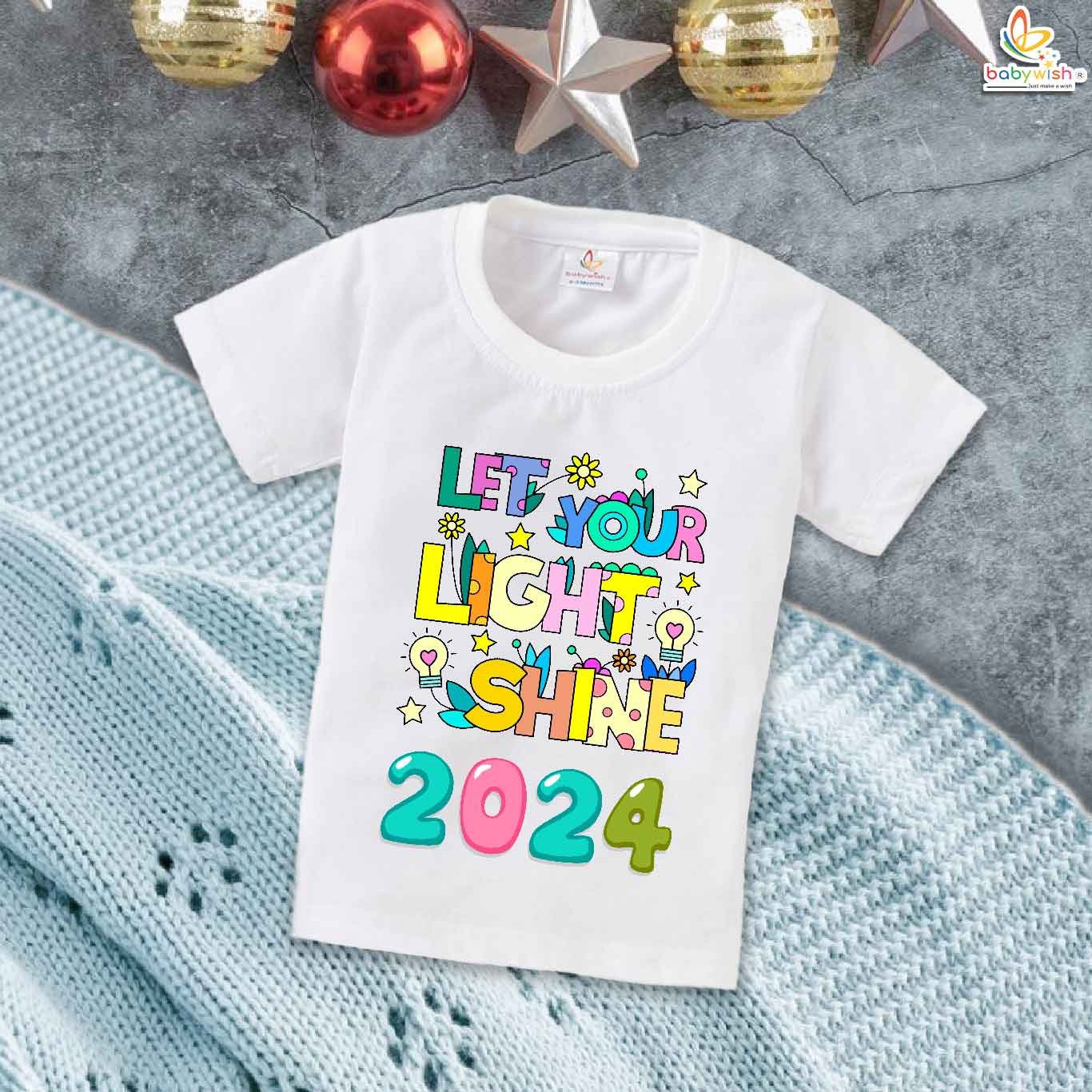 My First Happy New Year T-Shirt Let Your Light Shine Print | Unisex Half Sleeve Cotton Topwear Outfit | Cute Baby Boys & Girls Printed New Year Celebration Clothes Dress – Babywish