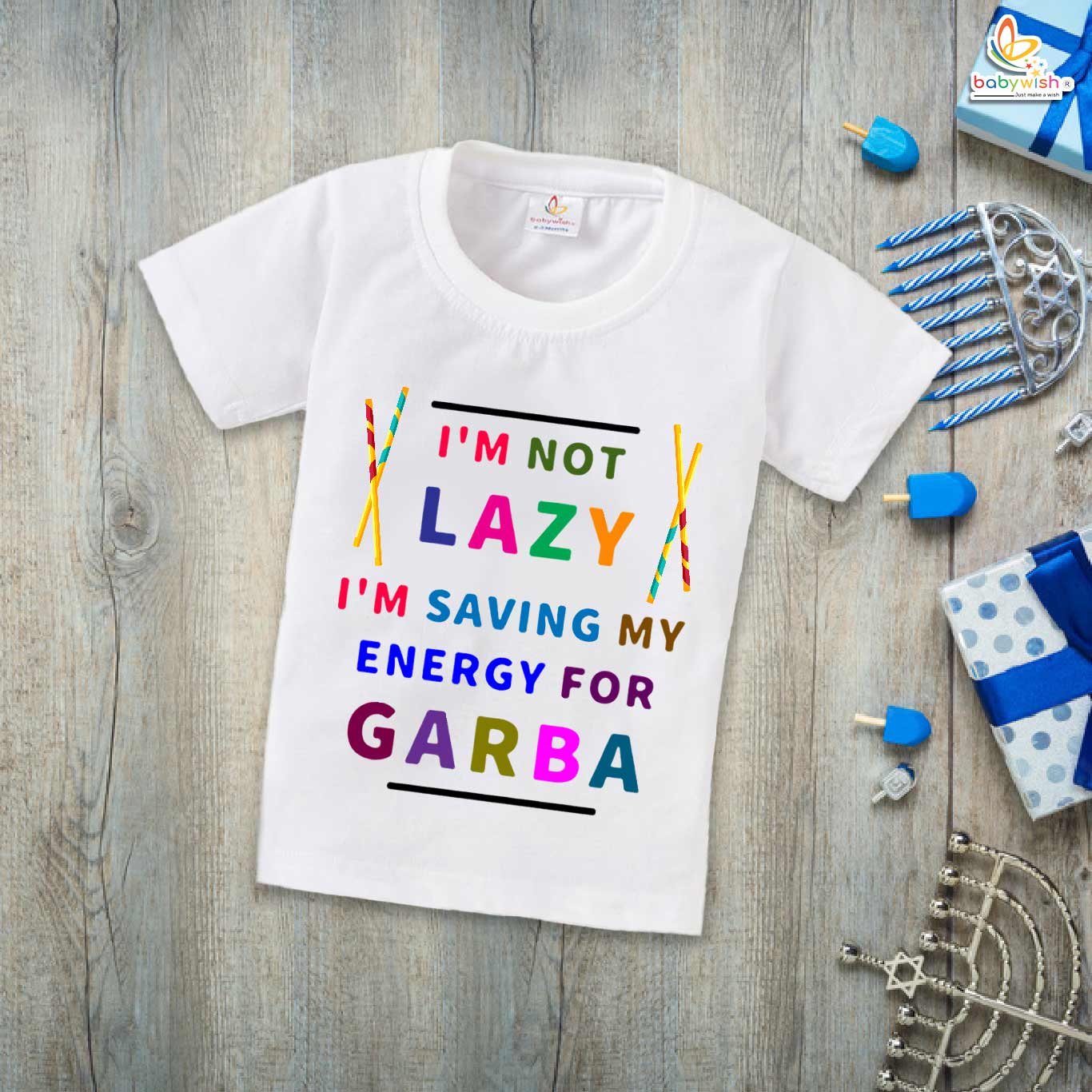 Babywish Baby Navratri T-shirt My First Dussehra I am not Lazy I'm Saving Energy for Garba