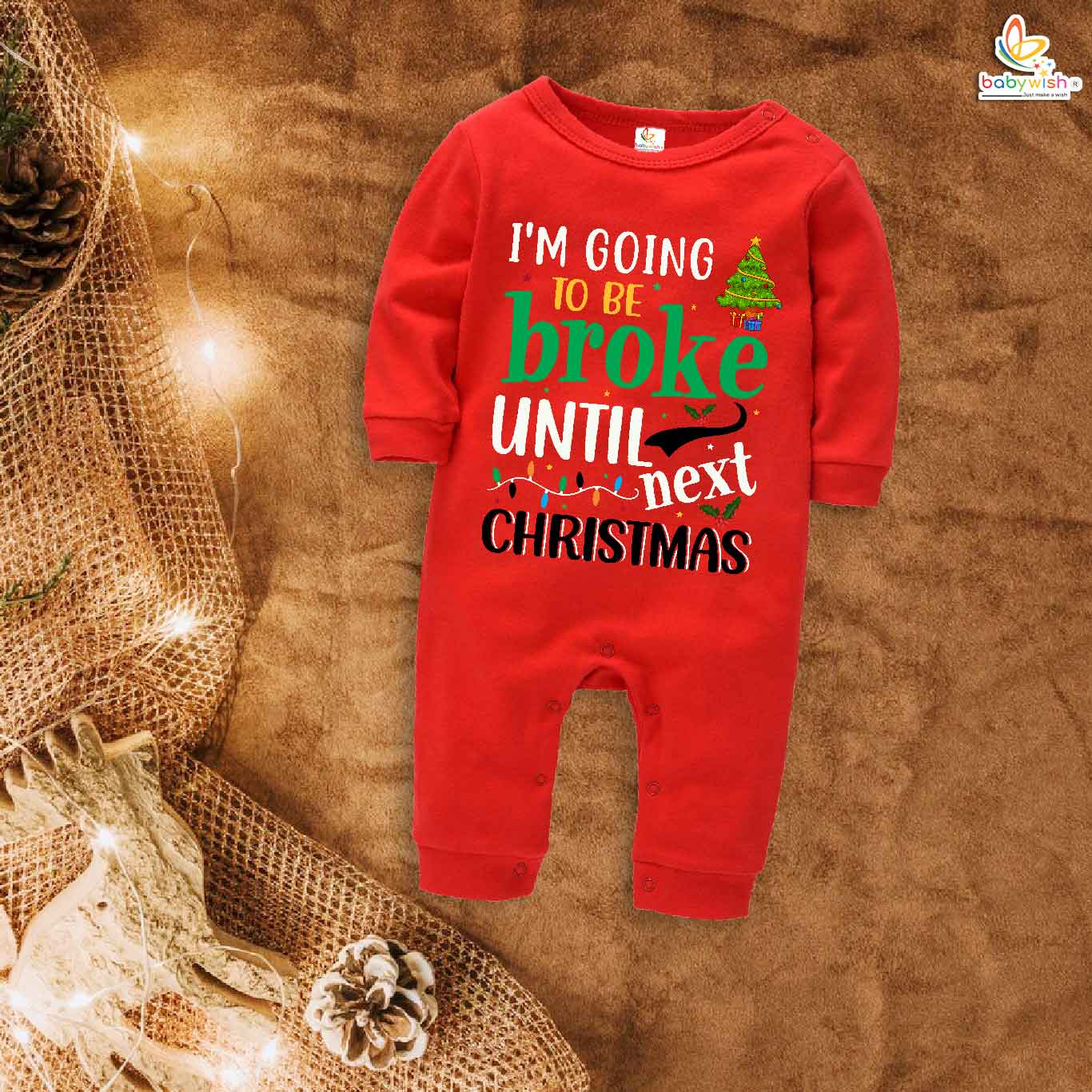 Babywish Christmas Full Body Romper Clothes My First Merry Bodysuit I am going to broke until next christmas