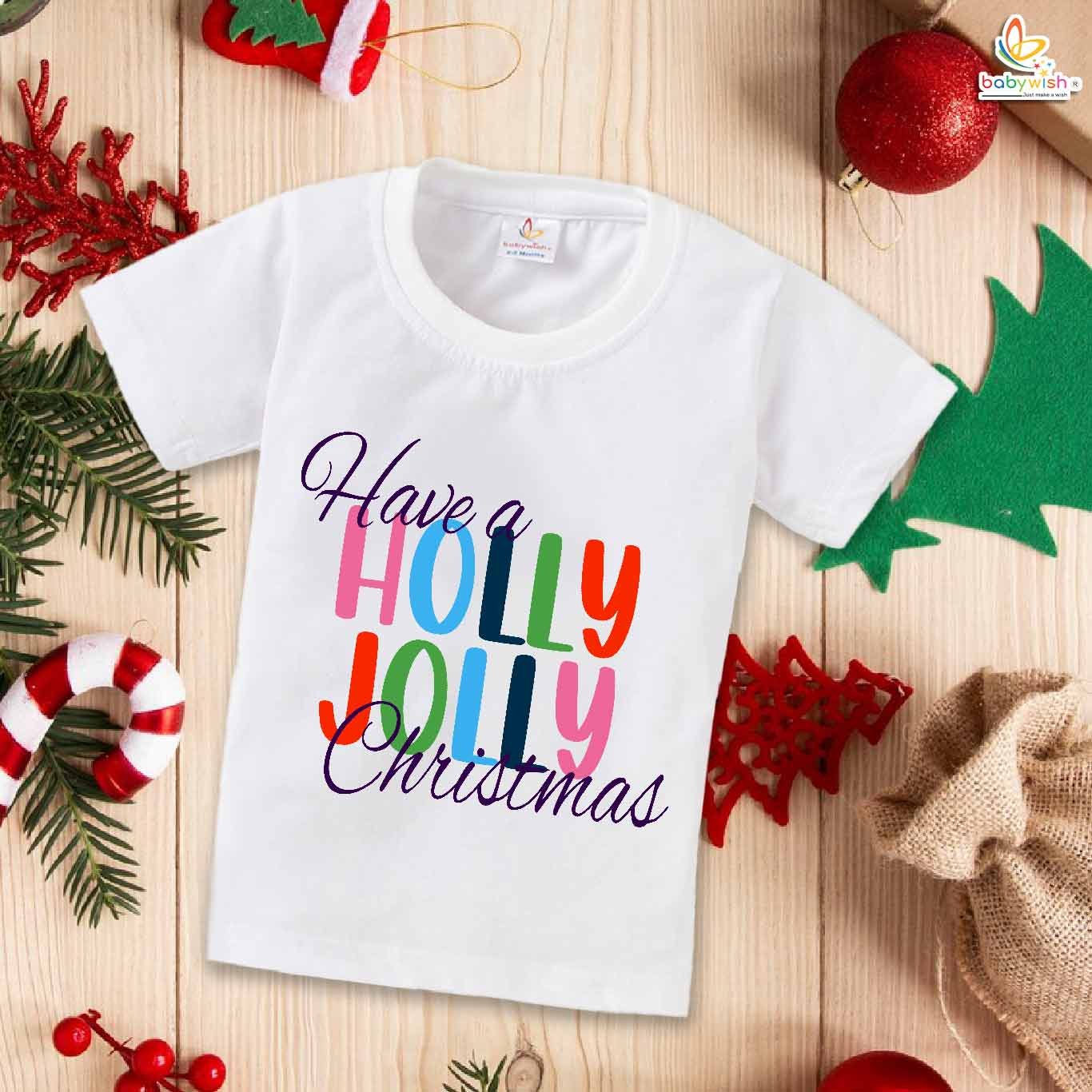 Babywish Christmas T-shirt My First Christmas T-shirt Have a Holly Jolly Christmas