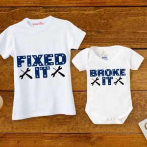 Fixed It Broke It Matching Dad T Shirt and Baby Romper Set for Father and Baby