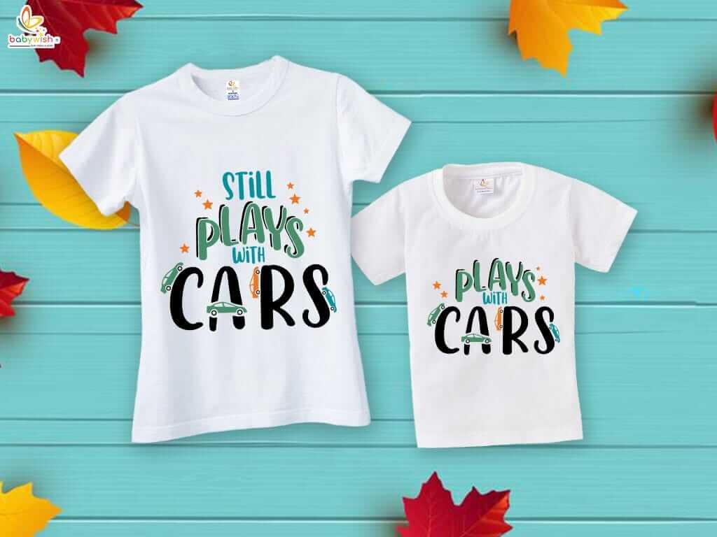 Fathers Day Matching T-Shirts Set for Dad and Kid - Still Plays With Cars - Combo Pack of 2 | Cute Father Son Outfits - Babywish