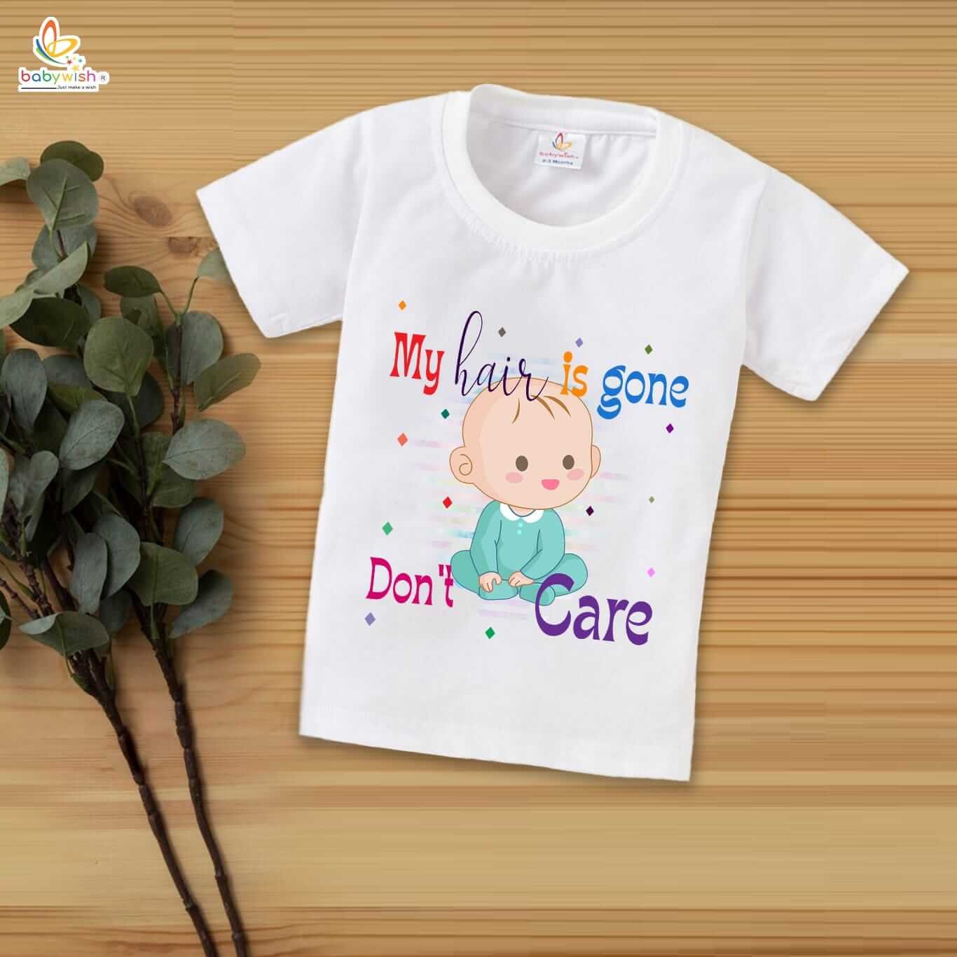 First Mundan ceremony T-shirt for Kids Clothes Unisex occasion mundan Topwear Outfit Half Sleeve for Boy n Girl | My Hair is Gone Don't Care |