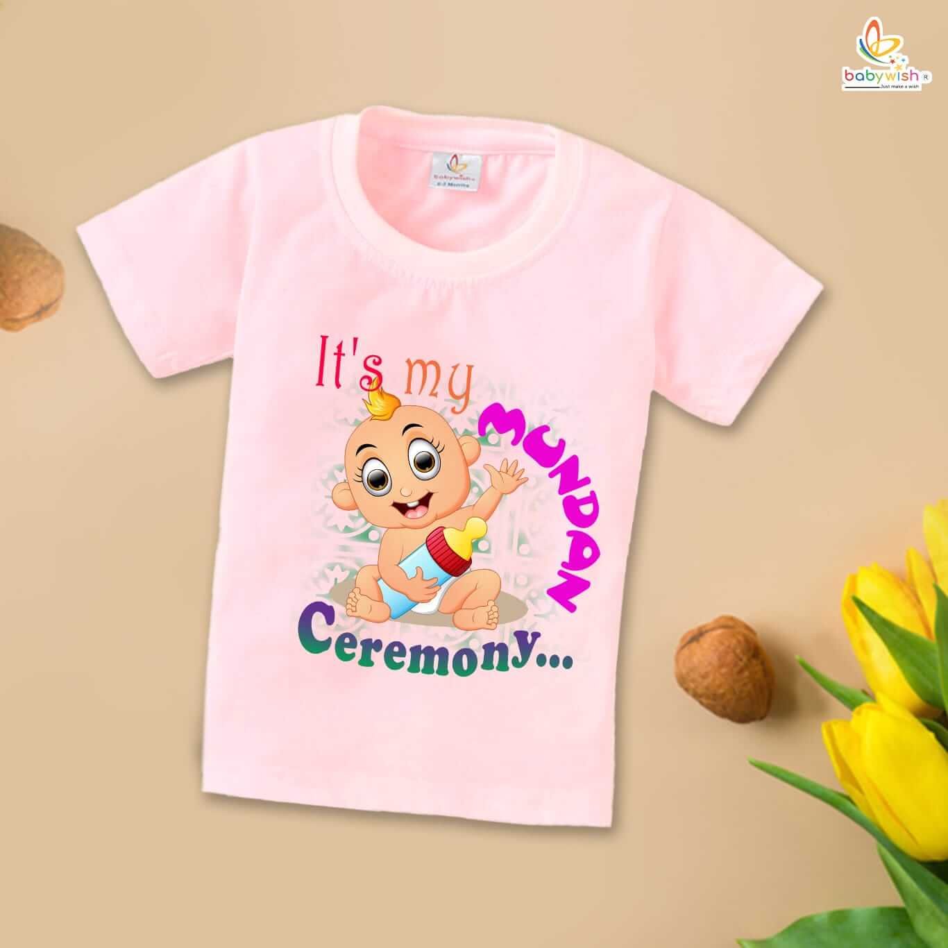 First Mundan Ceremony T-shirt for Kids, Unisex Topwear Outfit, Half Sleeve Baby Clothes, Soft Comfortable Boys and Girls Clothing, “It's My Mundan Ceremony” Special Occasion Tee