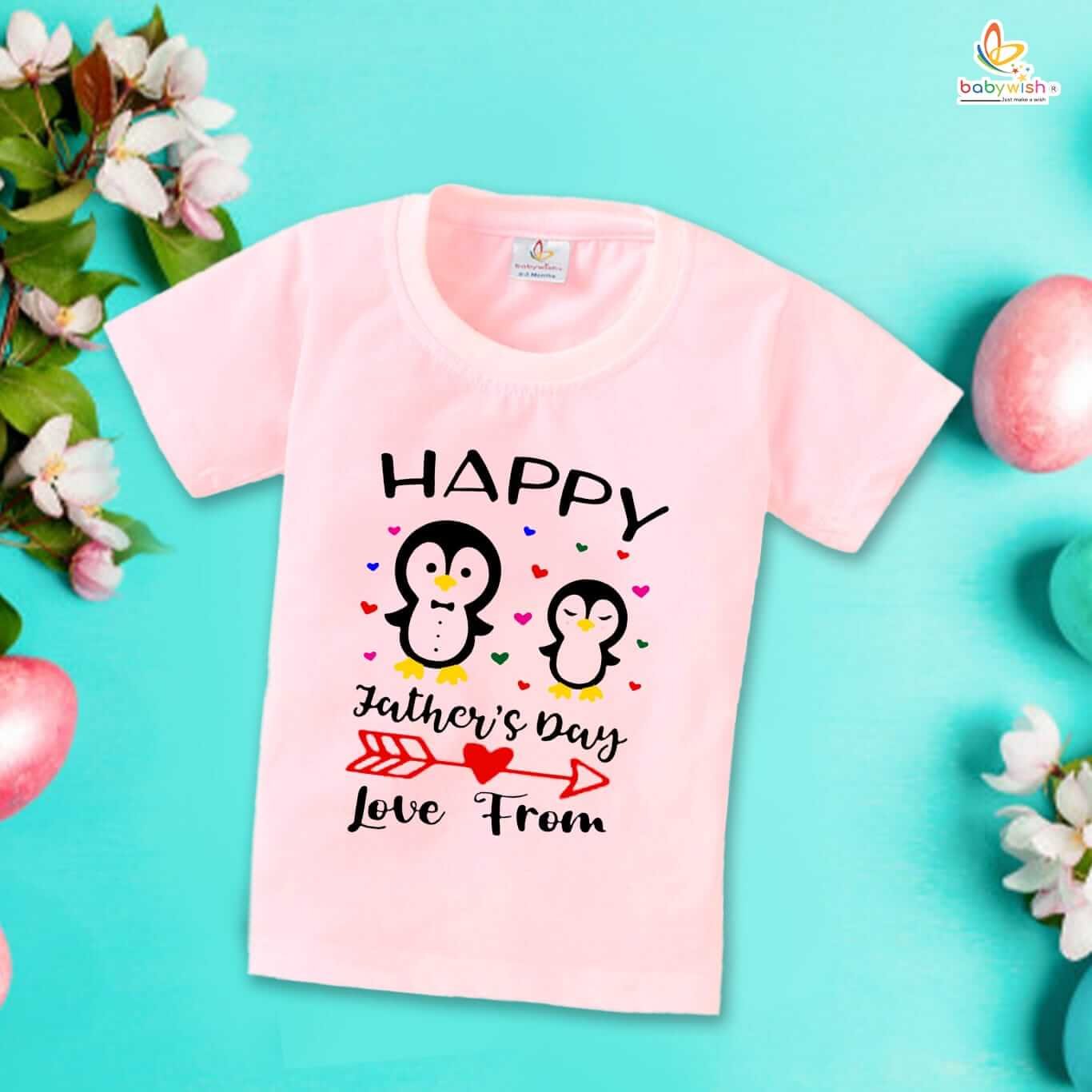 Happy Father’s Day Love From T-Shirt for Boys & Girls – Father’s Day Special Half Sleeve Unisex Kids Topwear Perfect Gift for Dad | Babywish