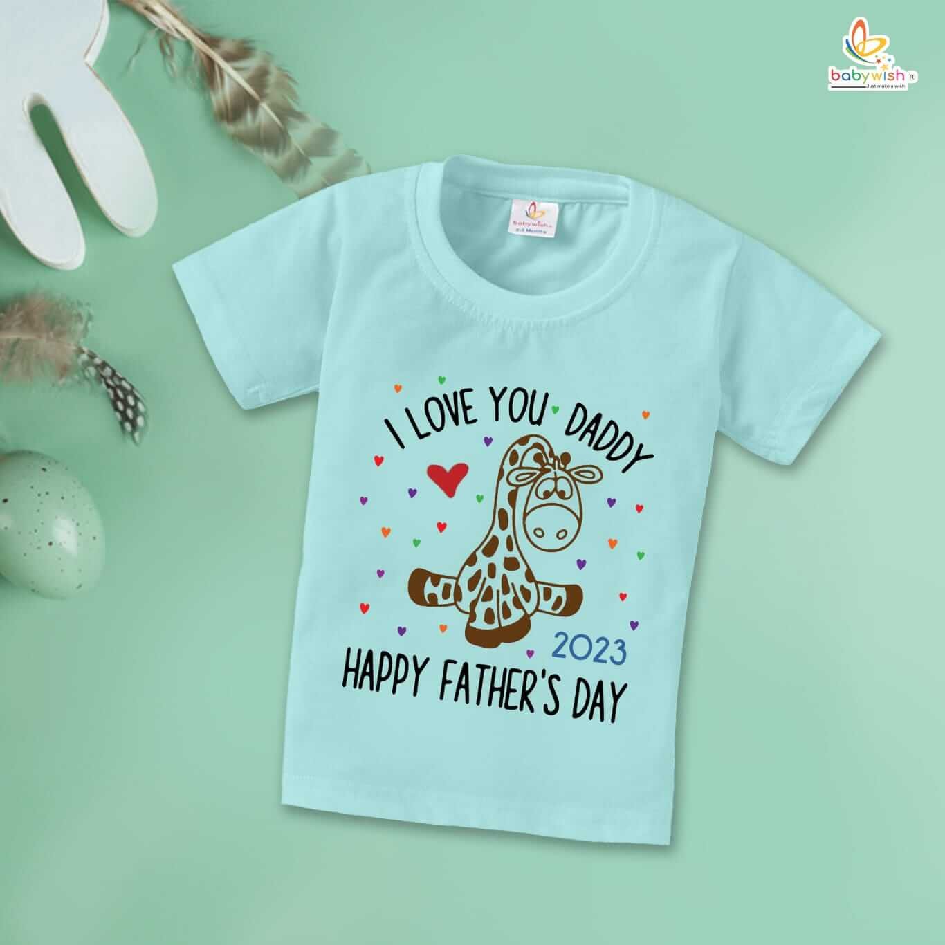 Father’s Day Special T-Shirt for Boys & Girls | Half Sleeve Unisex Kids Topwear | I Love You Daddy 2023 | Perfect Father’s Day Gift for Kids to Celebrate Dad