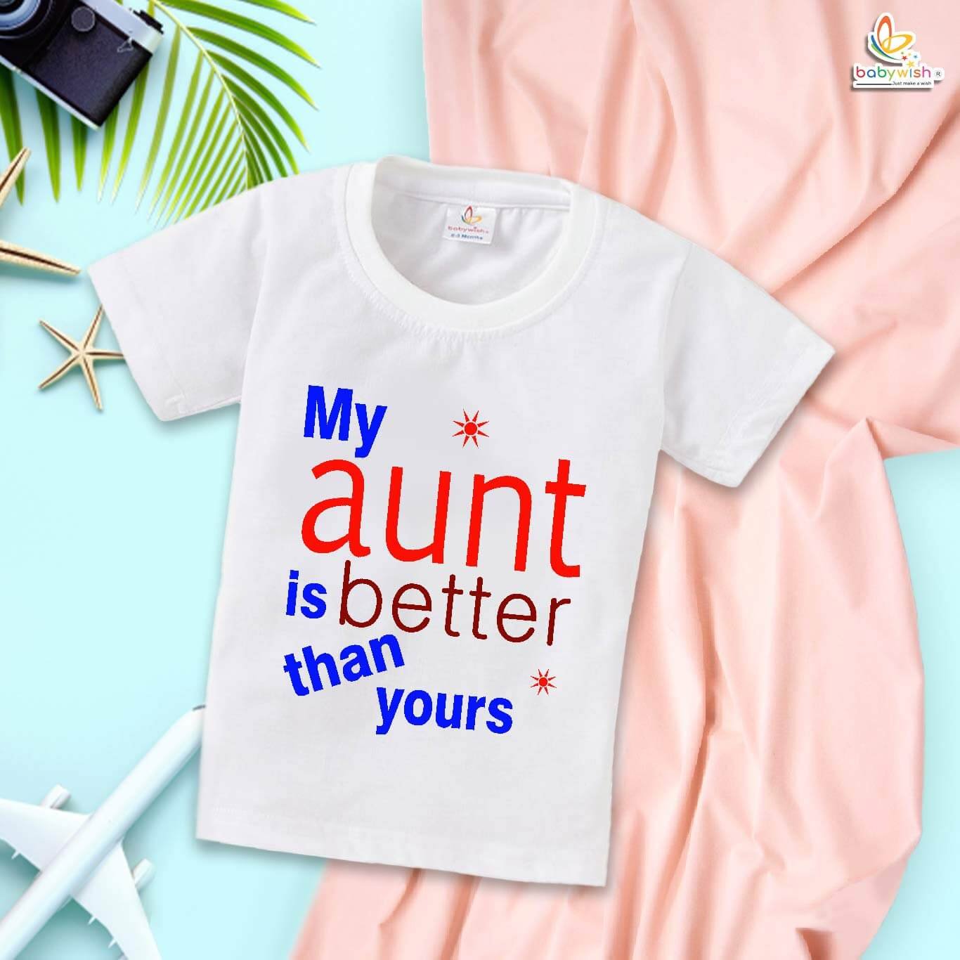 My Aunt Is Better Than Yours T-Shirt – Funny Bua Shirt for Women | Cool Aunt Gift Tee, Indian Aunt Outfit, Family Matching, Babywish