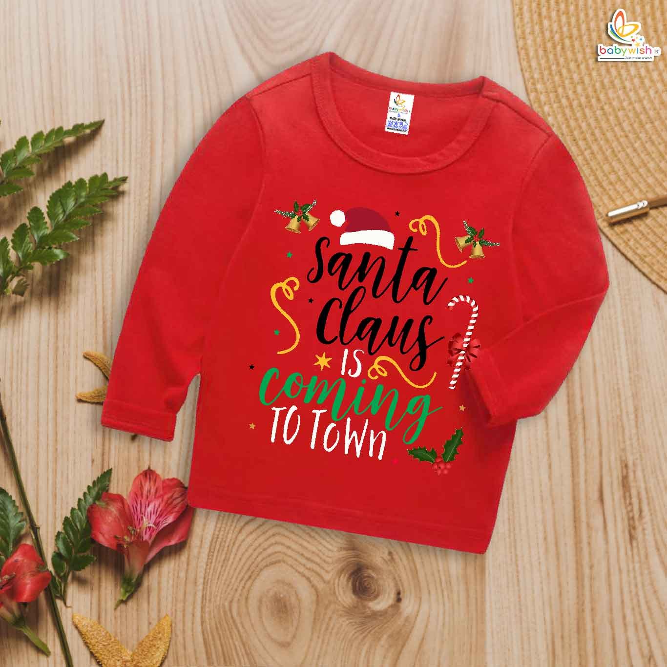 My First Christmas T-Shirt | Santa Claus Is Coming to Town Full Sleeve Baby Tee | Holiday Outfit for Boys & Girls – Babywish