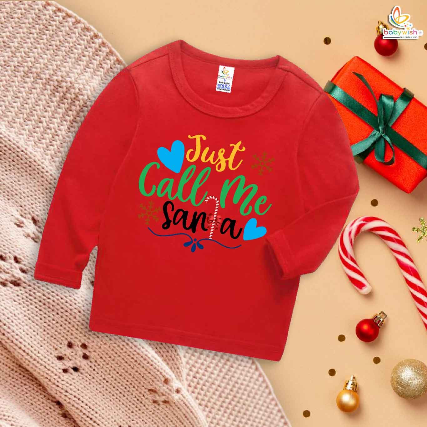 My First Christmas T-Shirt | Just Call Me Santa Print Full Sleeve Baby Tee for Boys & Girls | Cute Holiday Outfit – Babywish