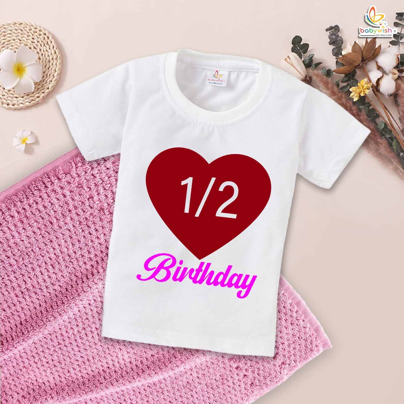 My First 1/2 Birthday T-Shirt – Baby Half Birthday Outfit for 6 Month Old Boys & Girls – Cute Heart Design Shirt – Babywish