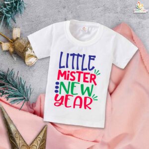 New Year T-shirt My First New Year T-shirt Little Mister New Year Celebrations | Cute Baby Outfit for Boys & Girls | Cotton Half Sleeve Round Neck Infant Topwear for First New Year Party – Babywish
