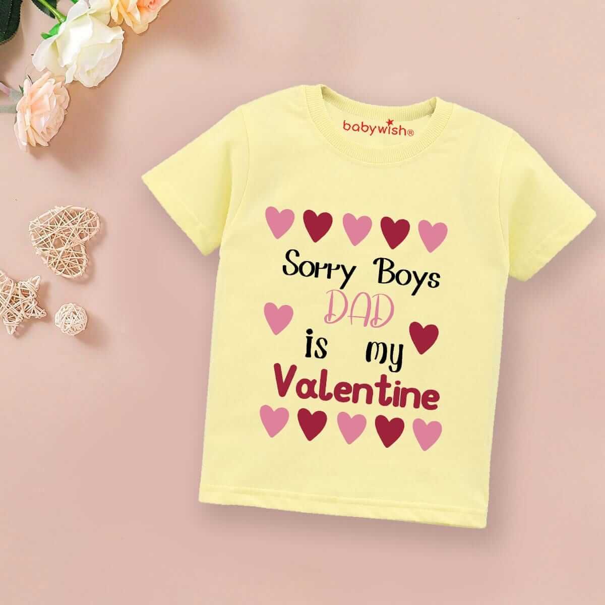 Valentine’s Day T-shirt for Kids | Unisex Valentine Topwear Outfit | Printed Half Sleeve T-shirt Dress for Boys & Girls “Sorry Boys on Valentine” | Cute Gift for Kids