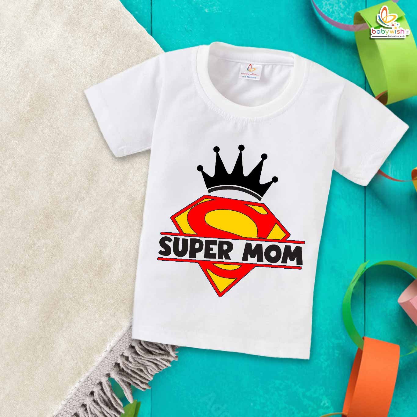 Super Mom – Stylish Mother T-shirt for Proud Moms | Best Mom Graphic Tee for Gifting | Babywish
