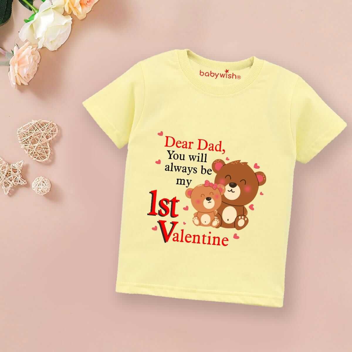 Valentine Day T-shirt for Kids | Unisex Valentine Topwear Outfit | Cute Printed Half Sleeve Tshirt Dress for Baby Boy & Girl "Dear Dad is My First Valentine" Casual Valentine Gift Tee | Babywish