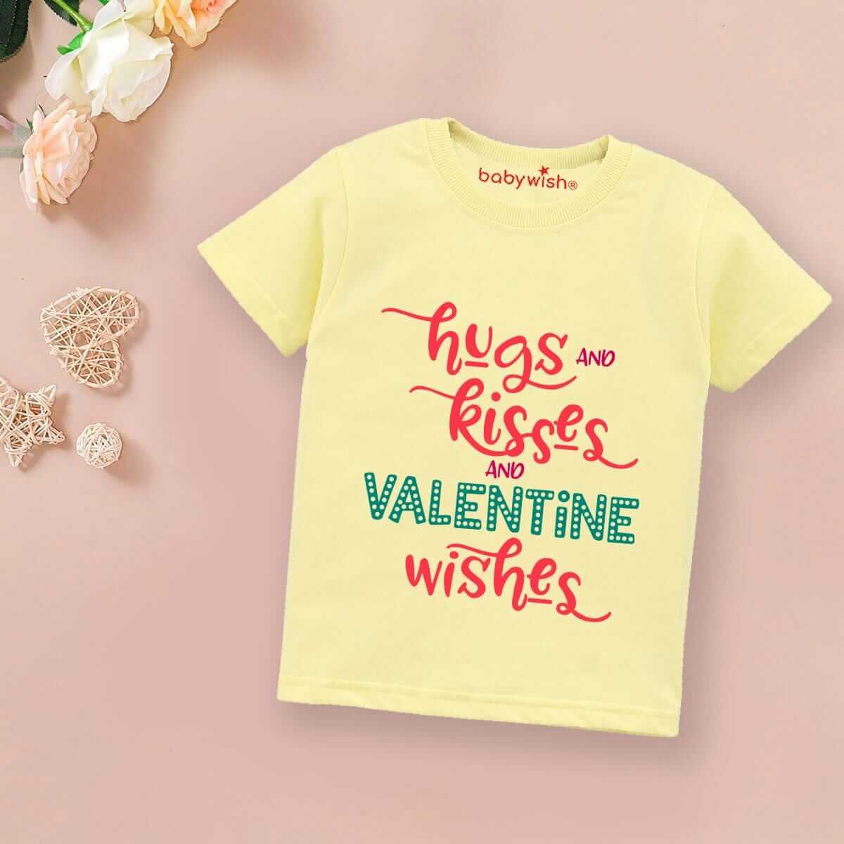 Valentine Day T-shirt for Kids | Unisex Valentine Topwear Outfit | Cute Printed Half Sleeve Tshirt Dress for Baby Boy & Girl "Hugs And Kisses Valentine Wishes" | Trendy Valentine Gift Tee | Babywish