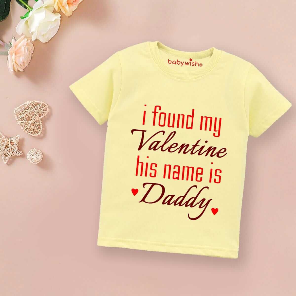 Valentine Day T-shirt for Kids | Unisex Valentine Topwear Outfit | Cute Printed Half Sleeve Tshirt Dress for Baby Boy & Girl "I Found My Valentine" | Perfect Valentine Gift Tee | Babywish