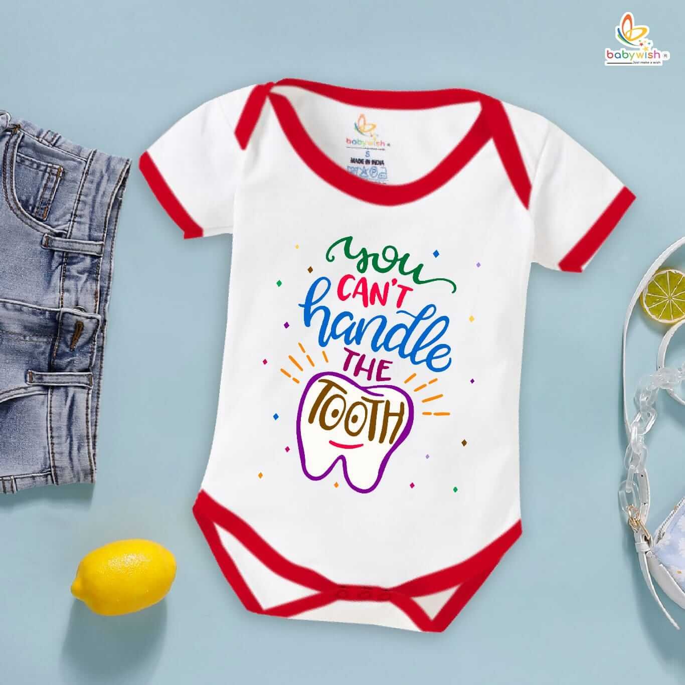 You Can’t Handle the Tooth Baby Romper – Funny First Tooth Bodysuit for Boys & Girls | Soft Cotton Baby Milestone Outfit – Babywish